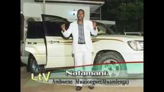 Ambwene Mwasongwe  Natamani [upl. by Ynnej]