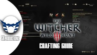 Sk productions  The Witcher 3 Crafting Guide  شرح تصنيع الادوية و الاسلحة [upl. by Htabmas]