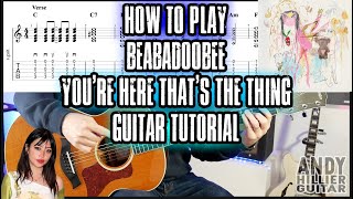 How to play beabadoobee You’re here that’s the thing Guitar Tutorial Lesson [upl. by Joelle]