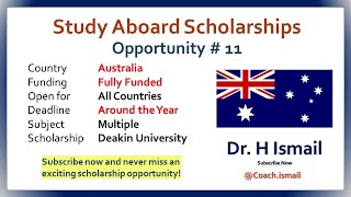 Australia Scholarships  Study Abroad  Fully Funded Scholarship  Dr H Ismail  Opportunity11 [upl. by Obed]