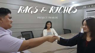 Rags amp Riches  Project Trailer [upl. by Cattima604]