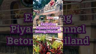 Exploring the history of Piyamit Tunnel of Betong Thailand visitbetong travelthailand history [upl. by Vinnie]