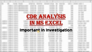 Call Data Record  CDR  Analysis with MS Excel  Investigation with Technology [upl. by Anne-Marie]