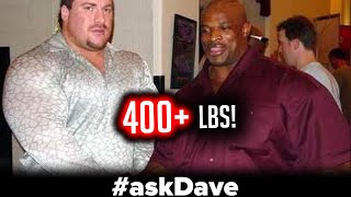 The BIGGEST Bodybuilder of AllTime askDave [upl. by Cown]