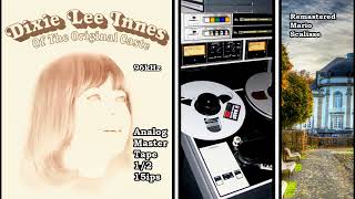 Seems Like a Long Time 96kHz Remastered Dixie Lee Innes [upl. by Avonasac]