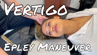 Vertigo  Epley Maneuver  Benign Paroxysmal Positional Vertigo BPPV [upl. by Amaleta761]