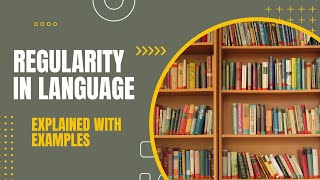 Regularity Regularity in Language  Regularity in Pragmatics [upl. by Llerihs573]