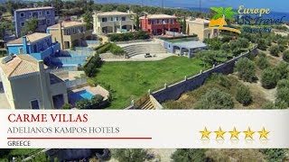 Carme Villas  Adelianos Kampos Hotels Greece [upl. by Anthe780]