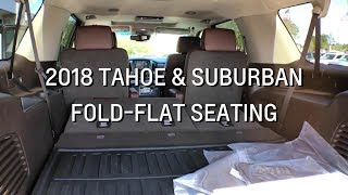 2018 Chevy Tahoe amp Suburban Fold Flat Seating Demo [upl. by Cleopatre]