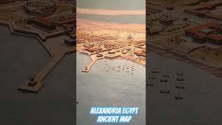 Alexandria Egypt Ancient Historical Map [upl. by Pooi]