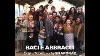 BACI E ABBRACCI quotStruzziquot  Soundtrack by Snaporaz [upl. by Nnel]