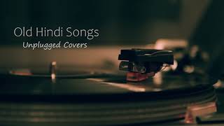 Old Hindi Songs 😌Unplugged 🥰Unplugged Covers Song  core music  Old Hindi mashup 💞 RelaxChil [upl. by Ffilc]