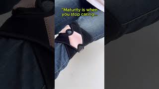 Maturity is when [upl. by Demona]