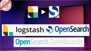 OpenSearch integration with Logstash and OpenSearch Dashboard [upl. by Mack707]