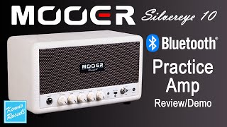 Mooer Silvereye 10 Bluetooth Practice Amp [upl. by Aikenat]