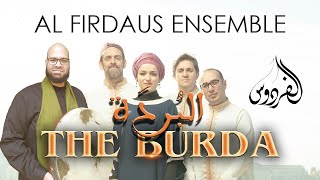 Al Firdaus Ensemble  The Burda Official Music Video  فرقة الفردوس  البردة‎ [upl. by Ettenil714]