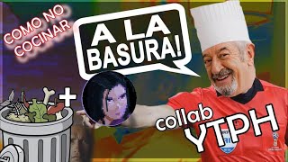 YTPH Cómo NO Cocinar Paso 3 ft dVaan pt2 [upl. by Aivizt]