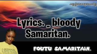 Ayra Starr  Bloody Samaritan  lyrics  amp traduction française [upl. by Thaine]