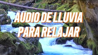 AUDIO DE LLUVIA PARA RELAX Y CALMA [upl. by Attenov]