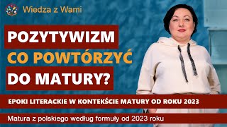 Pozytywizm  epoki literackie do matury od 2023 [upl. by Roon992]