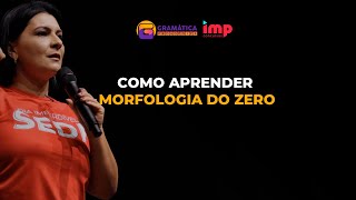 Como aprender morfologia do zero  Gramática Pedagógica e IMP Concursos [upl. by Aileduab]