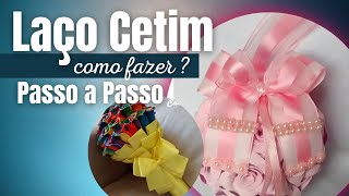 PASSO A PASSO DE COMO CONFECCIONAR LAÇO CETIM  Método fácil e simples de fazer laço tradicional [upl. by Osicran]