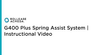 RollEase  G400 Plus Spring Assist System  Instructional Video [upl. by Ajoop]