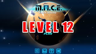 MACE Tower Defense LEVEL 12 [upl. by Niro]