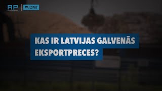 AizliegtaisPaņēmiens jautā Kas ir Latvijas galvenās eksportpreces [upl. by Ahsinan]