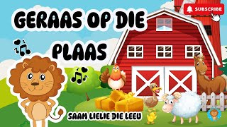 Geraas op die plaas  dieregeluideafrikaanslieliedieleeu [upl. by Lucy]