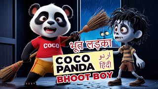 COCO Panda and Ghost Boy Bhoot larka  پانڈا اور بھوت لڑکا  Urduहिन्दी [upl. by Minetta899]