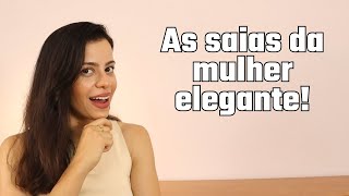 6 MODELOS DE SAIAS ESSENCIAIS QUE TODA MULHER ELEGANTE TEM [upl. by Nalyd]