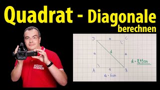 Quadrat  Diagonale berechnen  Lehrerschmidt [upl. by Retluoc440]