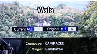 WALA Kamikazee 🎵Karaoke Version🎵 [upl. by Eaj]