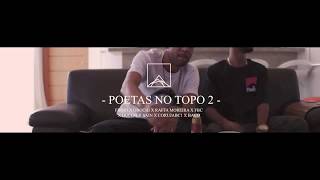 Poetas no Topo 32  Raillow  Xamã  LK  Choice  Leal  Síntese  Ghetto  Lord Prod Slim amp TH [upl. by Josefa]