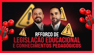 Reforço de Legislação Educacional e Conhecimentos Pedagógicos [upl. by Ynattirb]