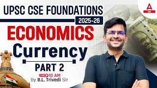 UPSC CSE 2025  Convertibility of Currency  Indian Economy  By BL Trivedi Sir [upl. by Llerred]