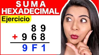 SUMA HEXADECIMAL  Ejercicio 6 [upl. by Hannahoj]