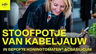 Makkelijk stoofpotje van kabeljauw in gepofte Honingtomaten® en basilicum  Sofie Dumont [upl. by Ahtaela]