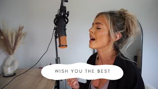 Lewis Capaldi  Wish You The Best  Cover [upl. by Lilian831]