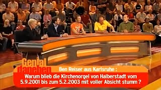 Genial daneben  Folge 91  Orgel Halberstadt  1 Oktober 2004 [upl. by Nashbar241]