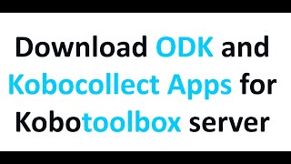 Connect ODK and Kobocollect App to Kobotoolbox [upl. by Nova963]