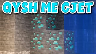 QYSH ME GJET DIAMANTE NE MINECRAFT TUTORIAL SHQIP [upl. by Maharva]