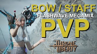 Throne and Liberty  Bow  Staff PvP  Flashwave Megamix [upl. by Eentruoc453]