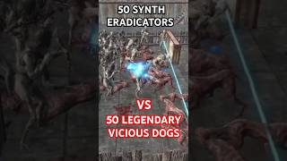 fallout4 1031 S6 50 LEGENDARY VICIOUS DOGS VS 50 SYNTH ERADICATORS [upl. by Torruella]