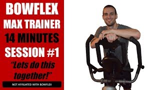 Bowflex Max Trainer Workout Session 1 [upl. by Ahsema807]