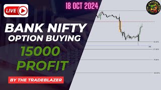 LIVE Options buying  18 Oct 2024  banknifty trading optionstrading TheTradeblazer [upl. by Karas]