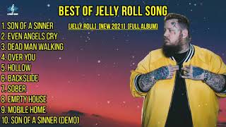 Jelly Roll  Ballads Of The Broken Full Album 2021 Jelly Roll Letest JukeBox [upl. by Ben]