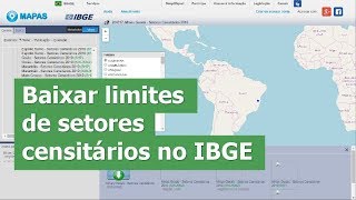 Como baixar limites de setores censitários no IBGE [upl. by Michaele]