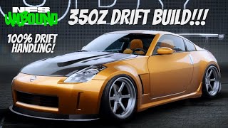 Need for Speed Unbound  NISSAN 350Z DRIFT BUILD  100 Drift Handling [upl. by Nelan]